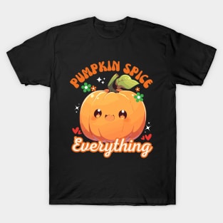 Cute Kawaii Pumpkin Spice Everything Fall Season Funny Thanksgiving T-Shirt